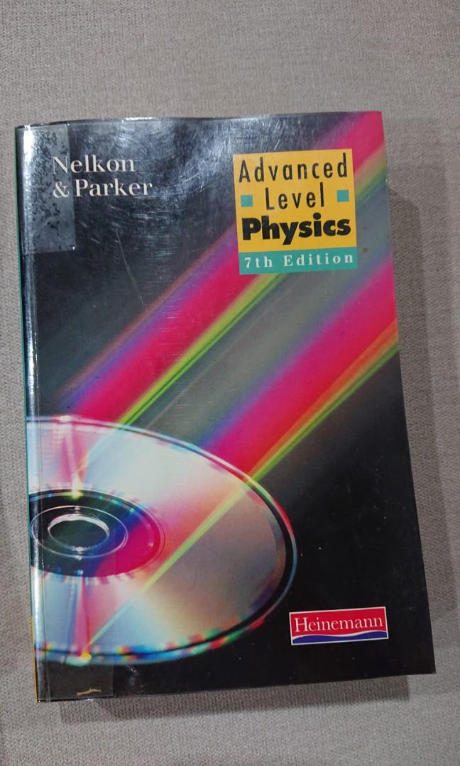Advanced level physics by Nelkon and Parker, Hobbies & Toys, Books ...