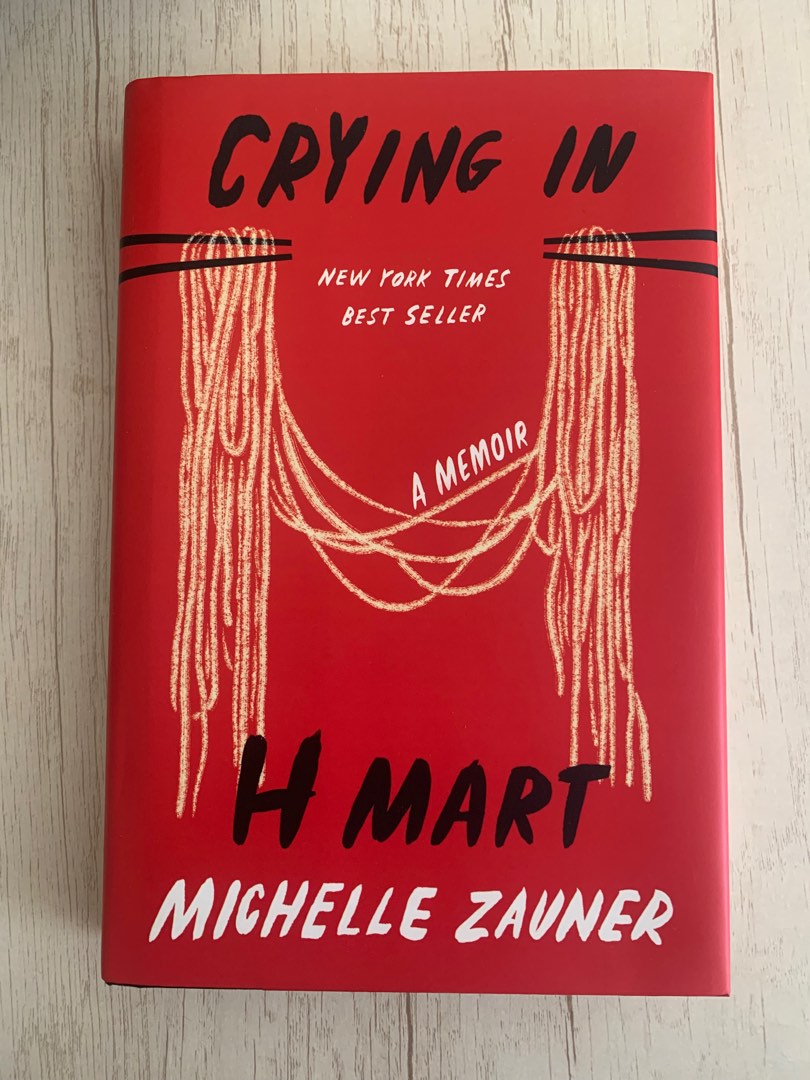 Crying in H Mart by Michelle Zauner HB, Hobbies & Toys, Books ...