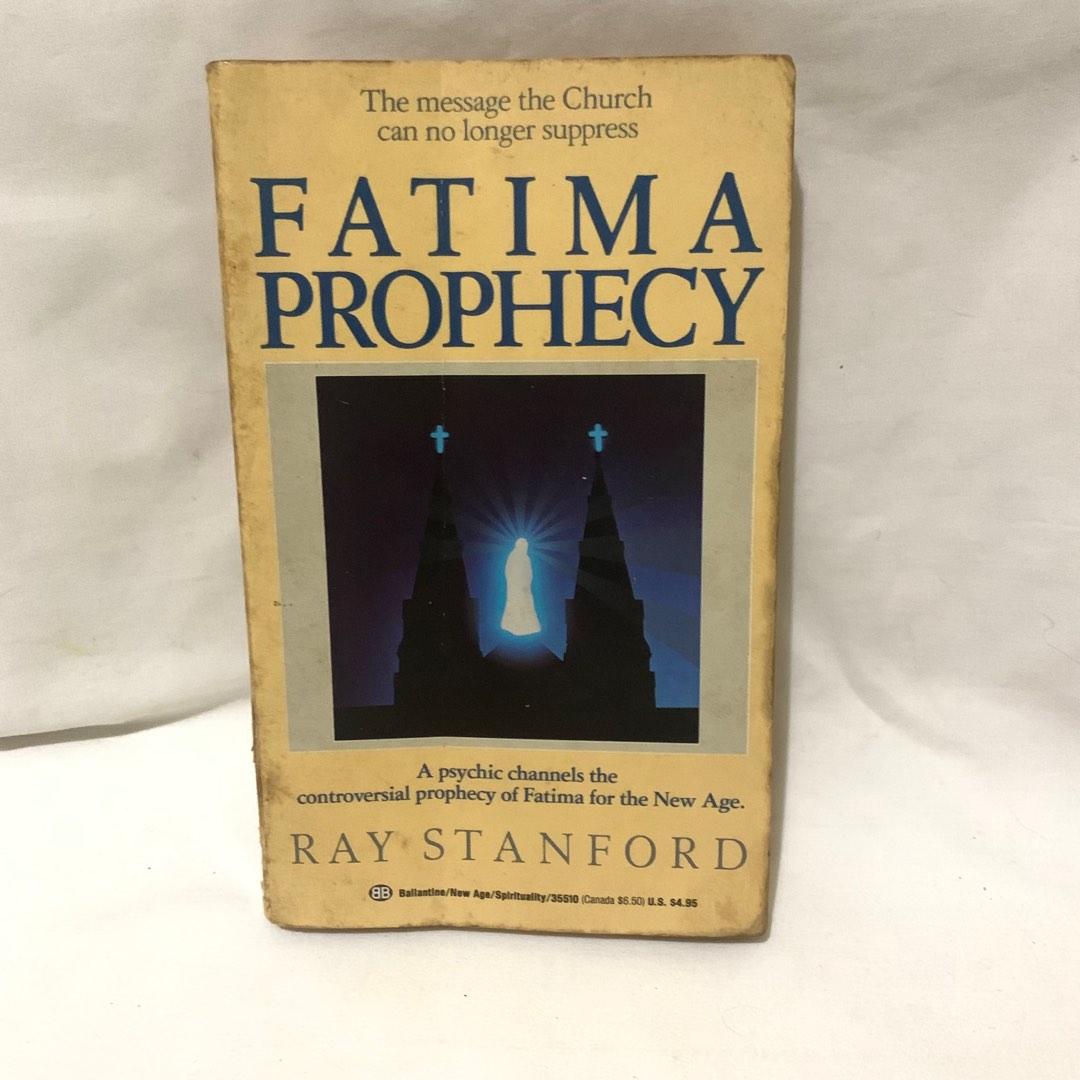 Fatima Prophecy Ray Stanford 1989, Buku & Alat Tulis, Buku di Carousell