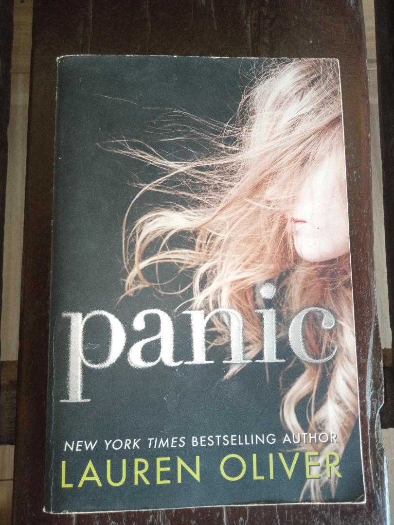 Panic by Lauren Oliver (Category: Storybooks) located in San Carlos. Submitted by cometsans (Listing ID 1180970143, Image 2). Description: AVAILABLE - LAST PRICE POSTED (NO HAGGLING PLEASE) DETAILS: - Authentic - MOP: GCASH (No COD) - Shipping from Pangasinan (J&T or LBC only) - Please manage your expectations since this is a preloved copy. - Sure buyers can ask for more photos/flip through videos .