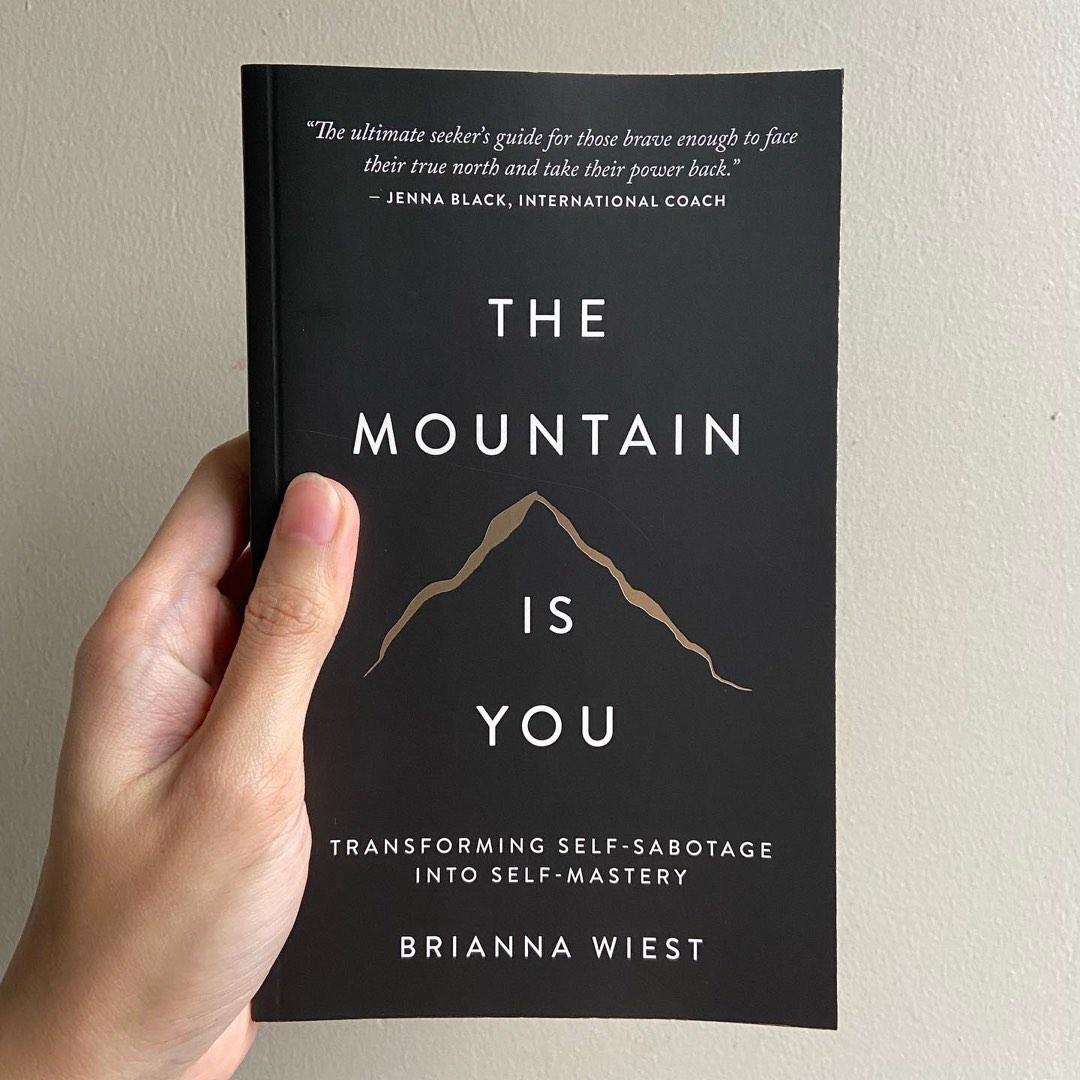 The Mountain is You by Brianna Wiest, Buku & Alat