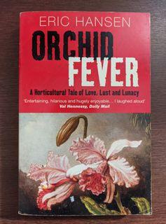 Orchid Fever |  Eric Hansen