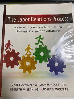 The labor relations process & Understanding Employment Law