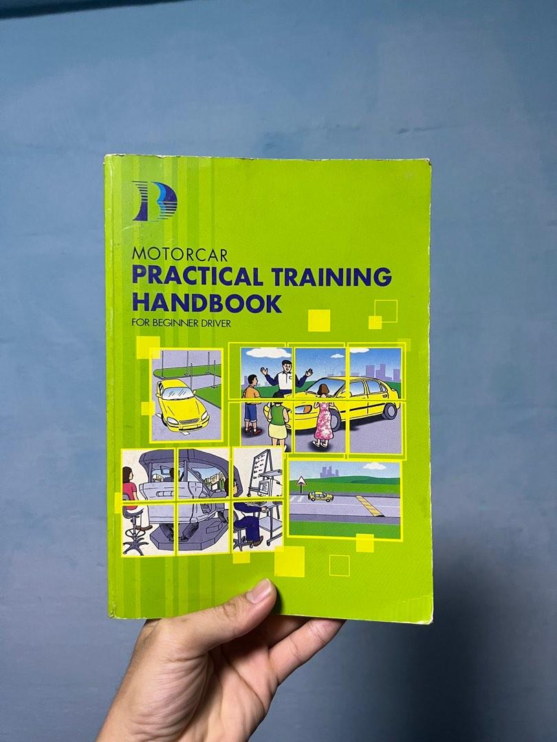 Motorcar Practical Training Handbook for beginner driver, Hobbies & Toys, Books & Magazines