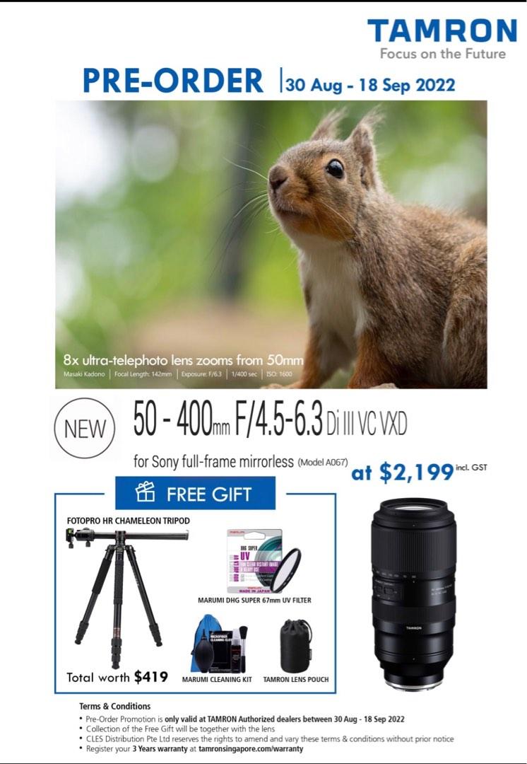 TAMRON 50-400mm F/4.5-6.3 Di III VC VXD SONY FE MOUNT (Model A067) PREODER  collect on 23 Sept or 26Sept, Photography, Lens  Kits on Carousell