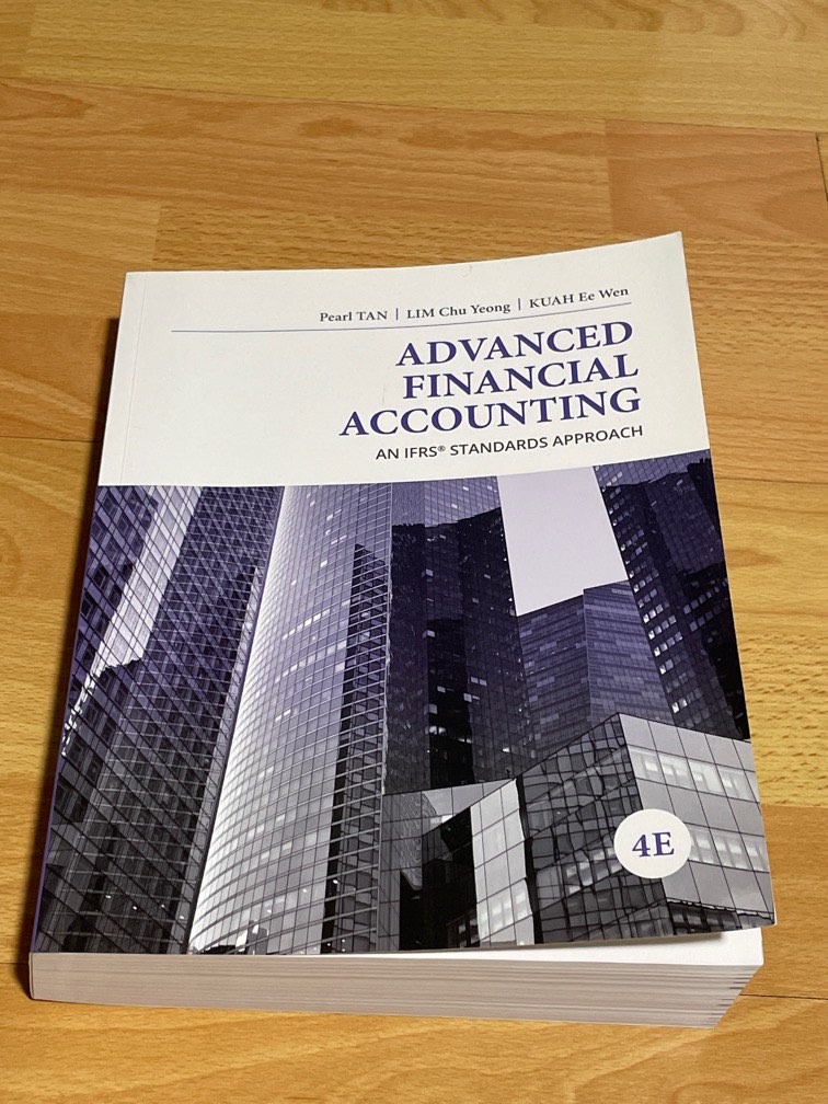 Advanced Financial Accounting (an IFRS Standards Approach) - 4E ...
