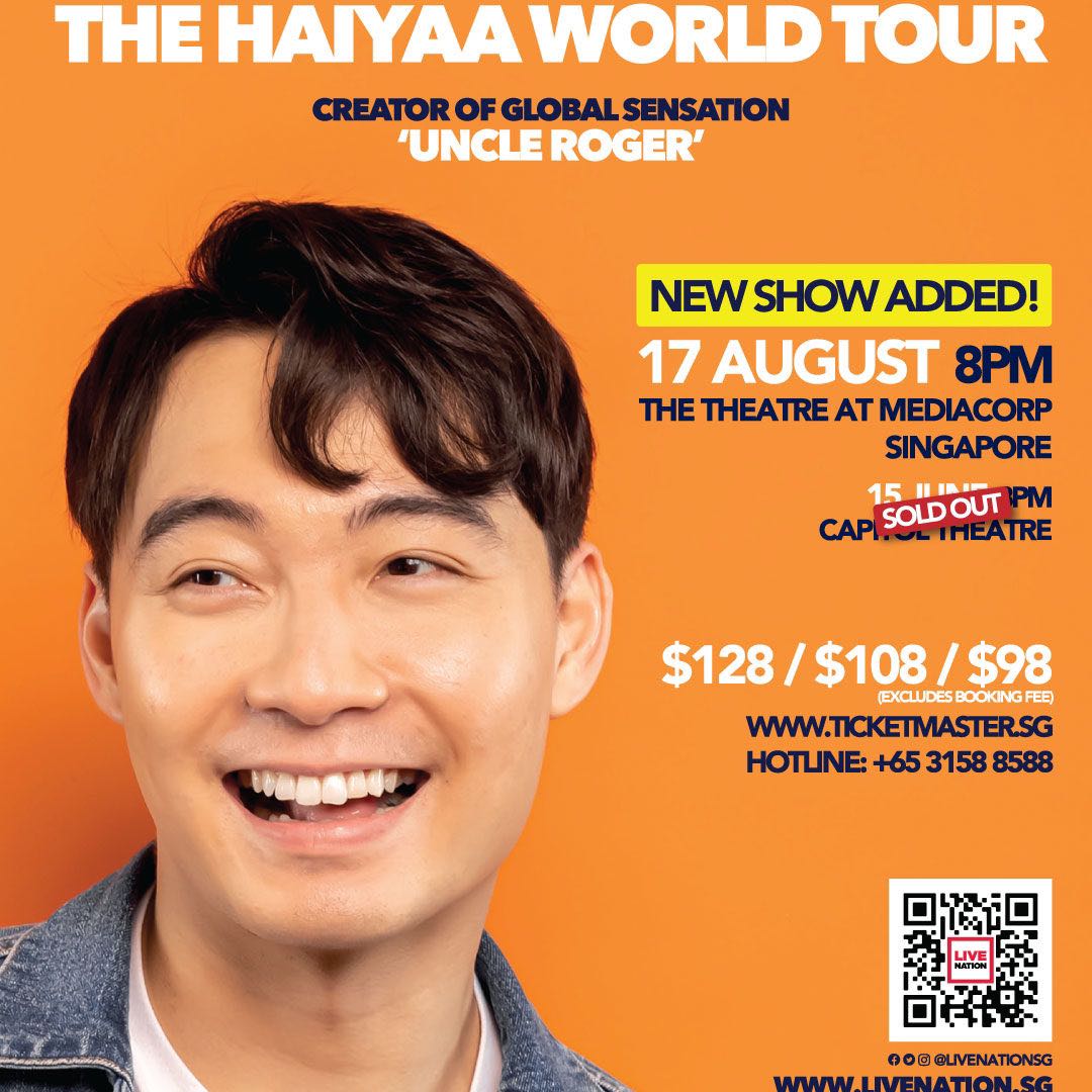 Uncle Roger The Haiyaa World Tour Singapore 17 August 22, Tickets