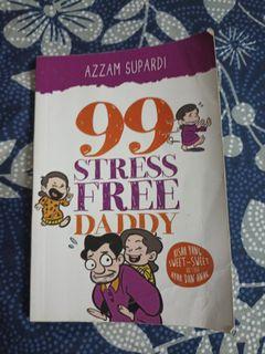 99 stress free daddy