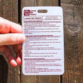 Leave No Trace (LNT) Reference Cards / Hike Bag Tag
