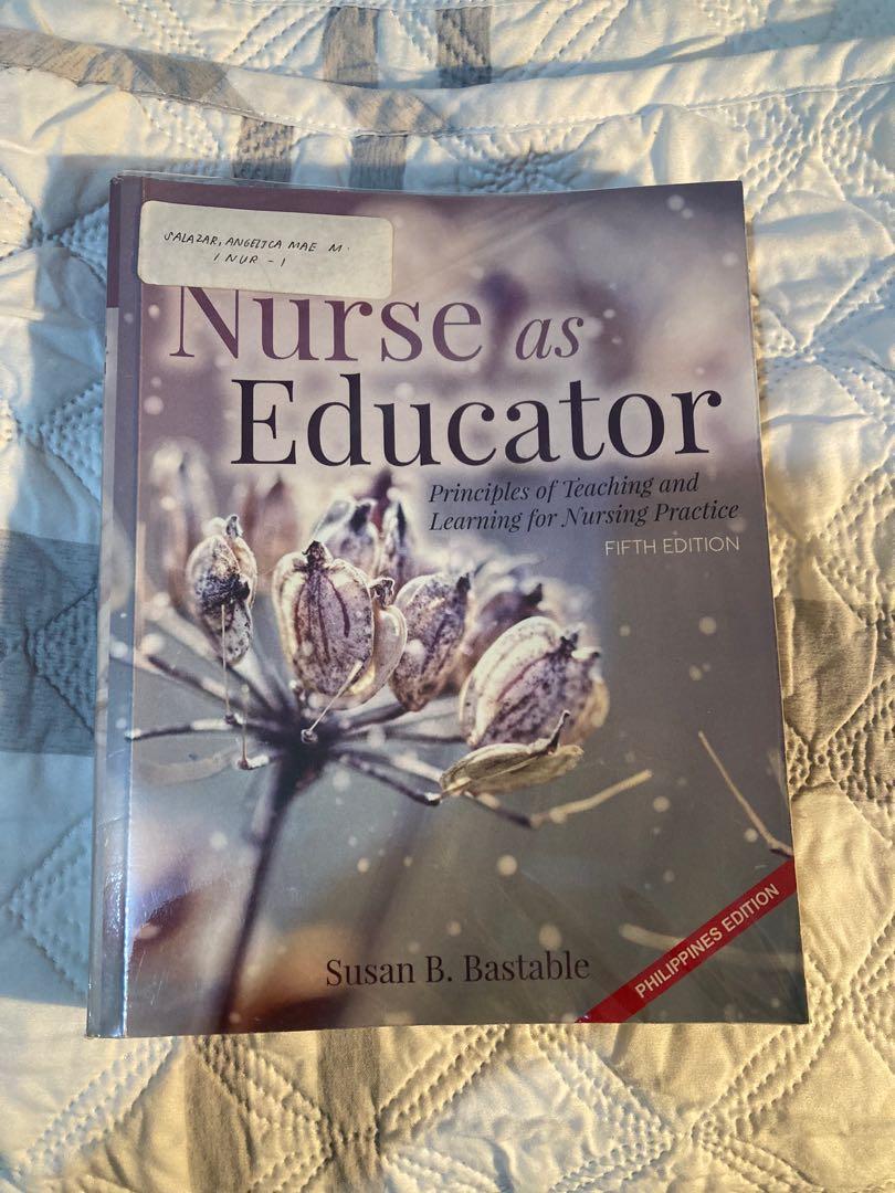 Nurse as Educator - Principles of Teaching and Learning for Nursing ...