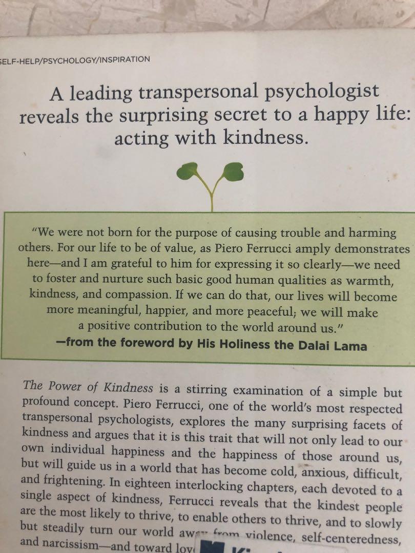 Personal Development (Category: Textbooks) located in Singapore. Submitted by kattkkym (Listing ID 1177297750, Image 2). Description: The Power of Kindess. Understand how kindness can improve your life and the périple around you. This trait is key area to develop ourself and elevate our being. .