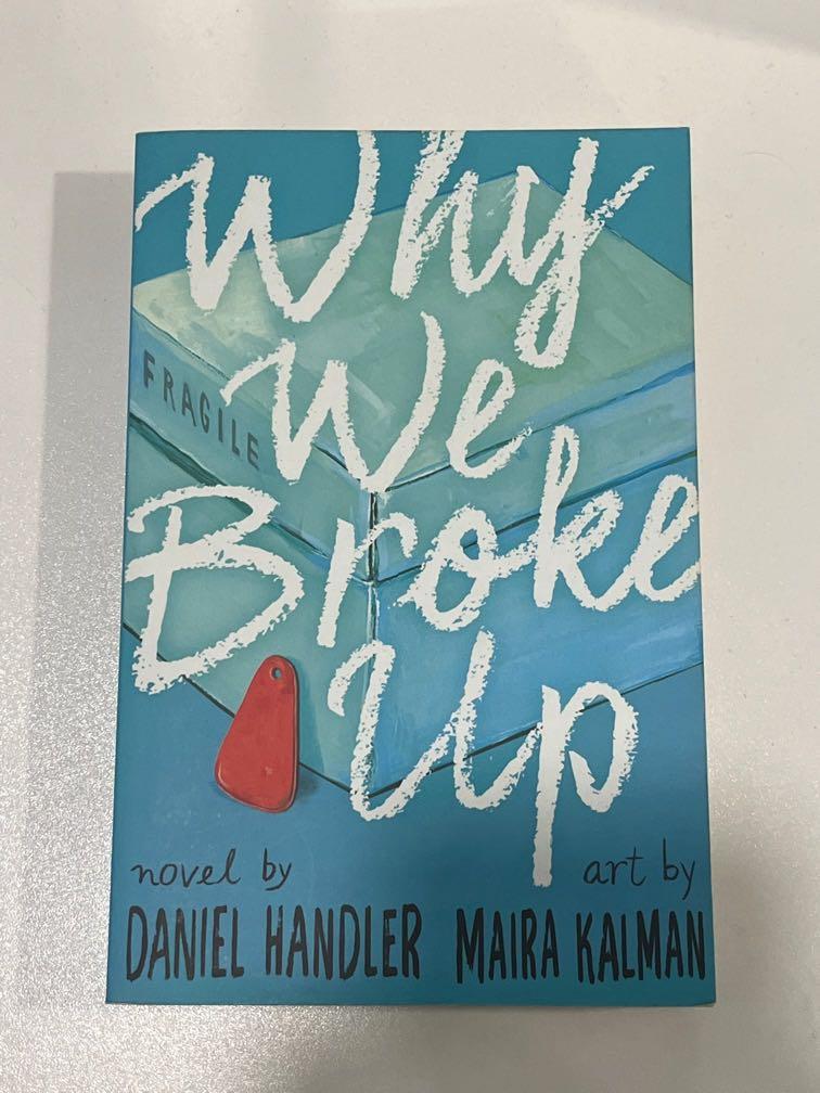 Why We Broke Up by Daniel Handler, Hobbies &amp; Toys, Books &amp; Magazines, Fiction &amp; Non-Fiction on ...