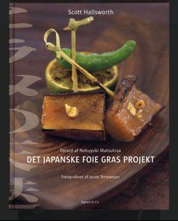 Scott Hallsworth-The Japanese Foie Gras Project