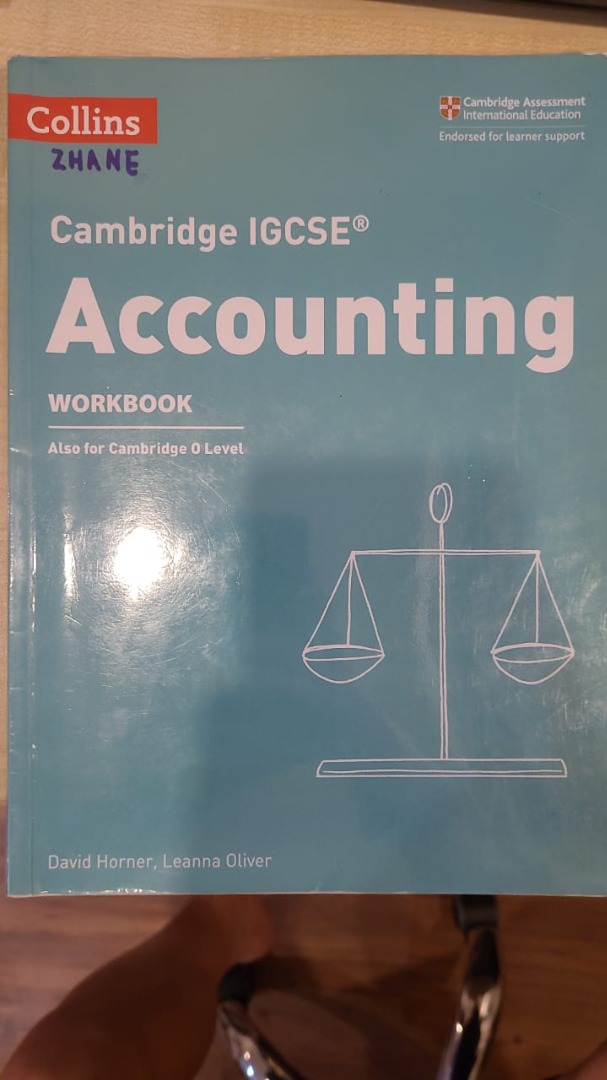 Cambridge IGCSE Accounting Workbook by David Horner and Leanna Oliver