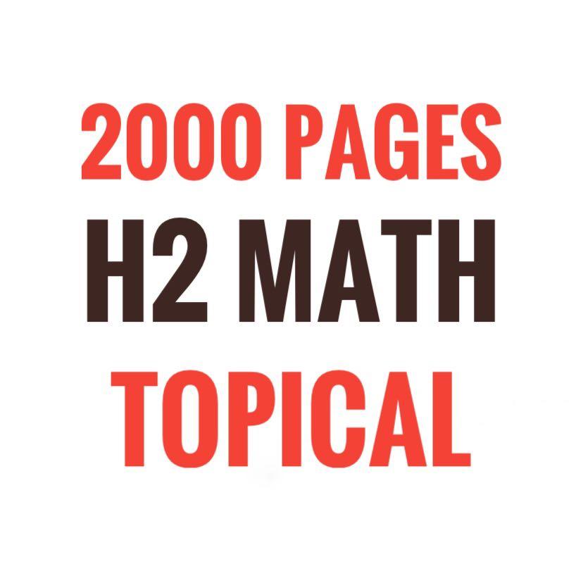 Huge a levels H2 math topical questions practice package, Hobbies ...