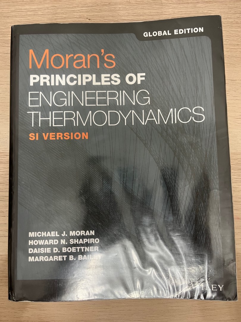Moran's Principles of Engineering Thermodynamics SI Version (Global  Edition), Hobbies  Toys, Books  Magazines, Textbooks on Carousell