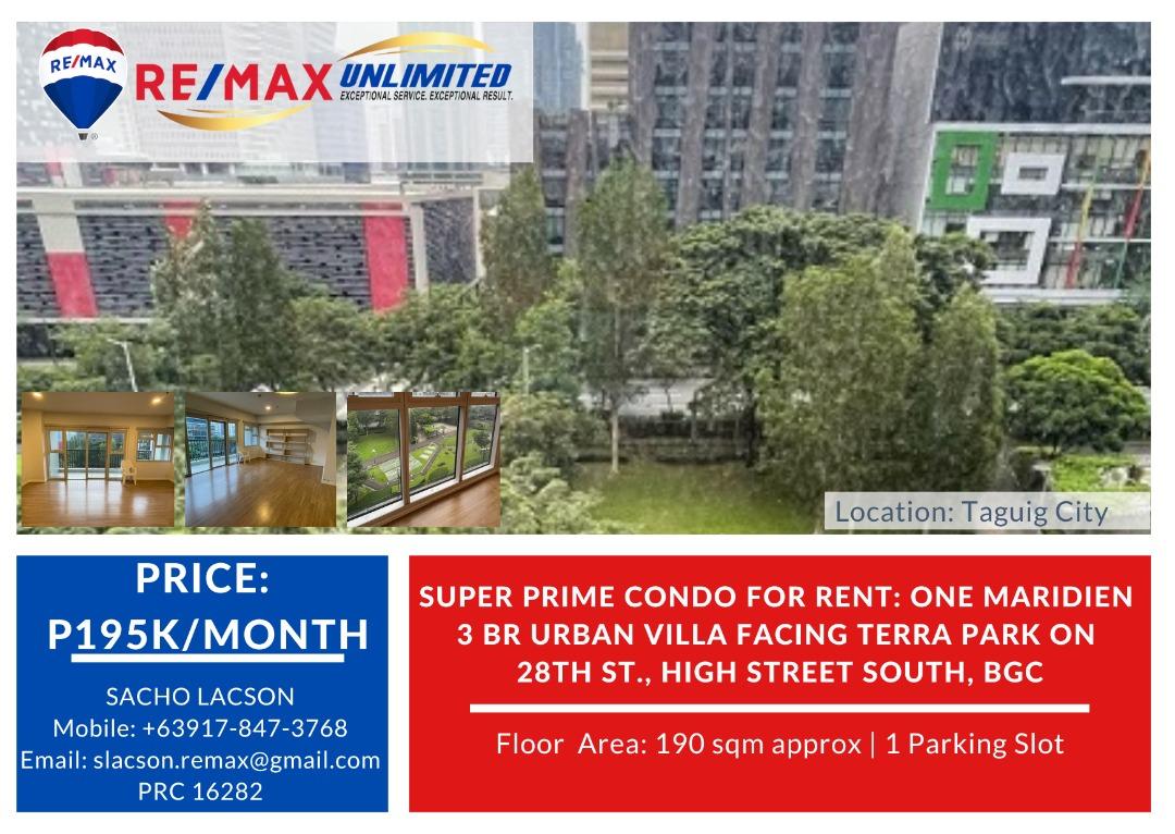 SUPER PRIME CONDO FOR RENT One Maridien 3 BR URBAN VILLA facing Terra