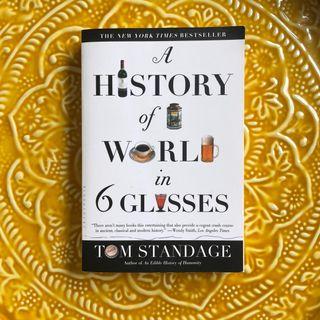 The history of the world in 6 glasses
