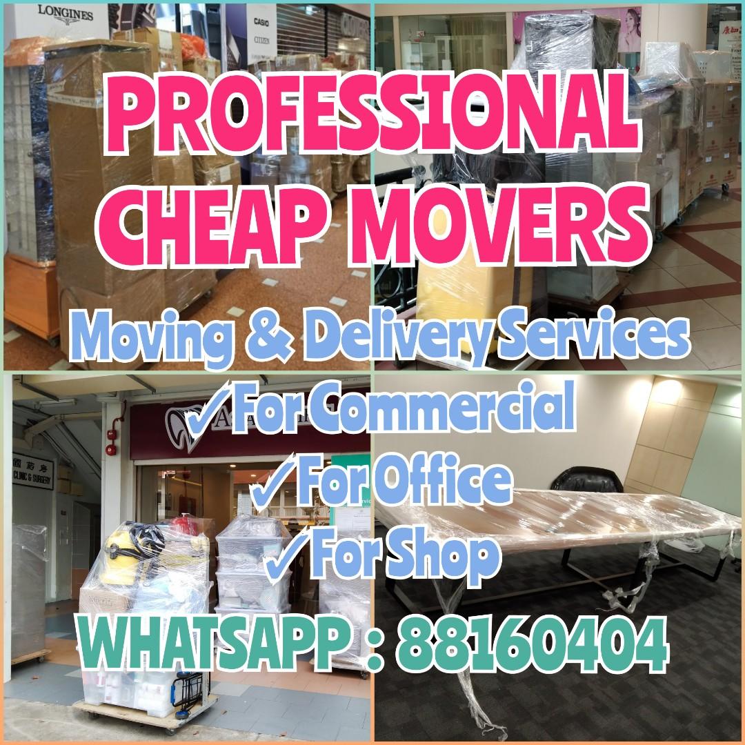 Professional Movers. Office Movers. House Movers. Piano Mover. Upright Piano Digital Piano Delivery. Reliable Trusted Movers. Cheap Moving Service. Cheap Disposal Service. Shop Relocation. Relocation. Office Furniture Delivery. Disposal ...