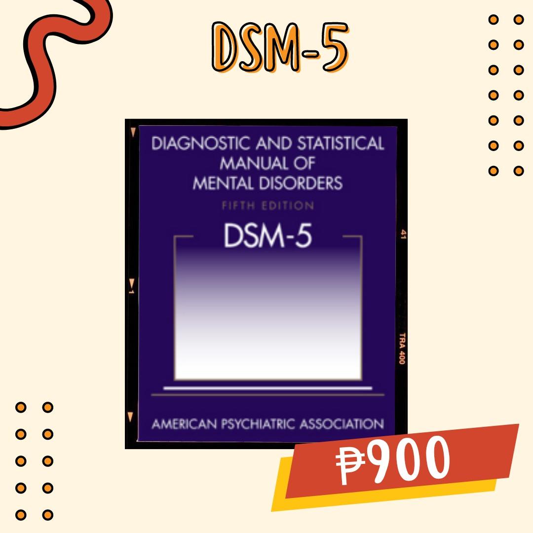 DSM-5 - 5th edition (Category: Textbooks) located in Manila. Submitted by dayaaana (Listing ID 1184817276, Image 1). Description: DSM-5 - Edition: 5th - Published by: American Psychiatric Association Ⓒ 2013 - Reprint only ❗ Mode of Payment: GCash or BPI ❗ Payment first before shipping the book. ❗ Shipping fee is to be shouldered by the buyer..