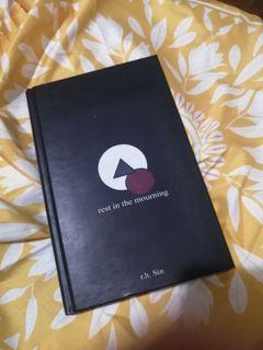 Rest in the mourning by R.H. Sin