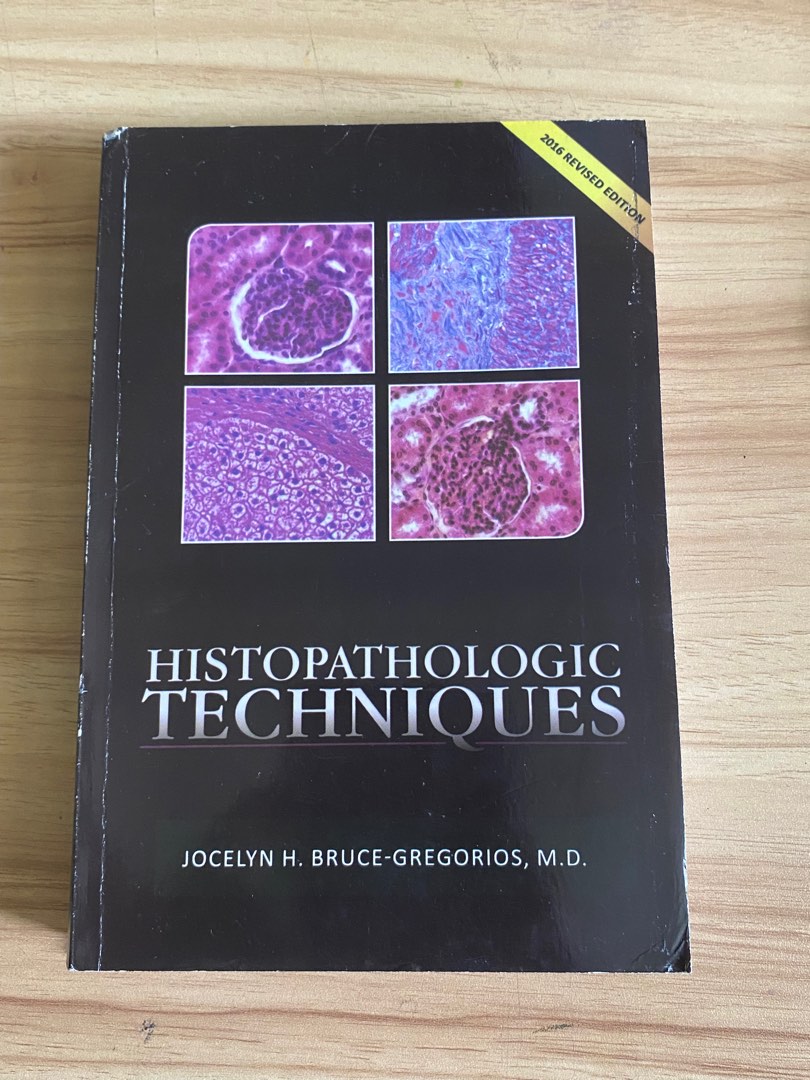 Bruce-Gregorios Histopathologic Techniques 2016 Revised Edition ...