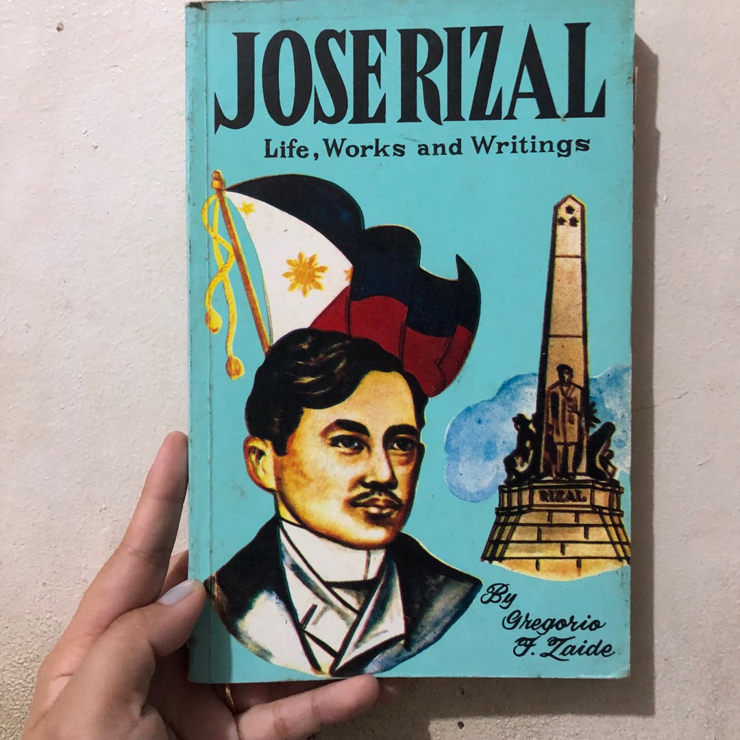 JOSE RIZAL LIFE, WORKS, AND WRITING, Hobbies & Toys, Books & Magazines
