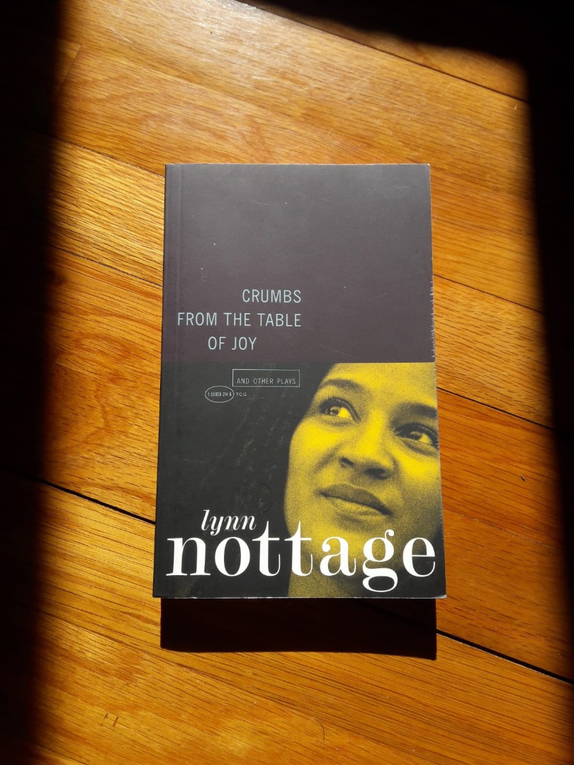 Crumbs from the table of joy by lynn nottage 