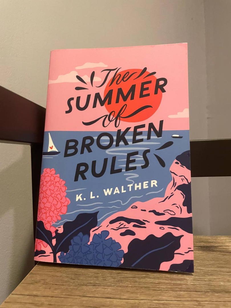 The Summer of Broken Rules by K.L. Walther, Hobbies &
