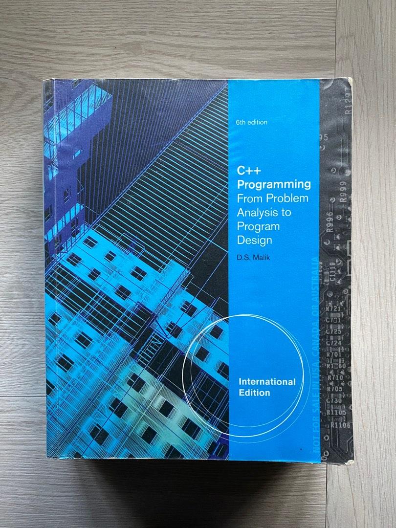 C++ Programming From Problem Analysis to Program Design (6th Edition