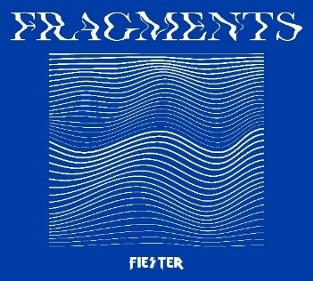 FRAGMENTS(CD)-FIESTER, 興趣及遊戲, 音樂、樂器& 配件, 音樂與媒體