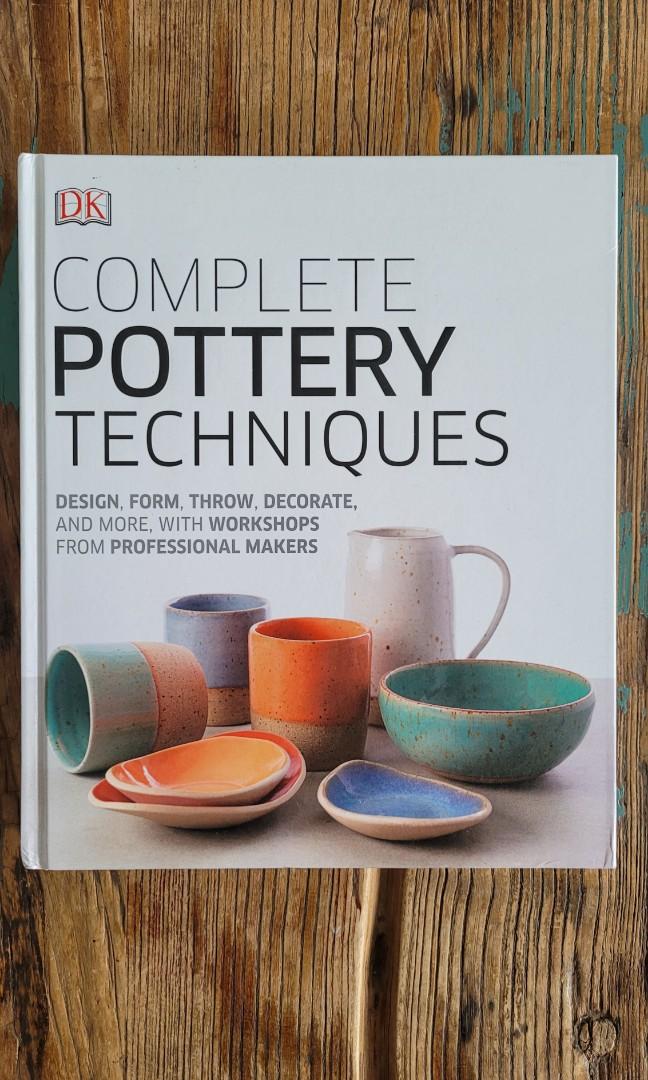 Complete pottery techniques book, Hobbies & Toys, Books & Magazines ...