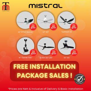 [FREE INSTALLATION] Mistral Ceiling Fans