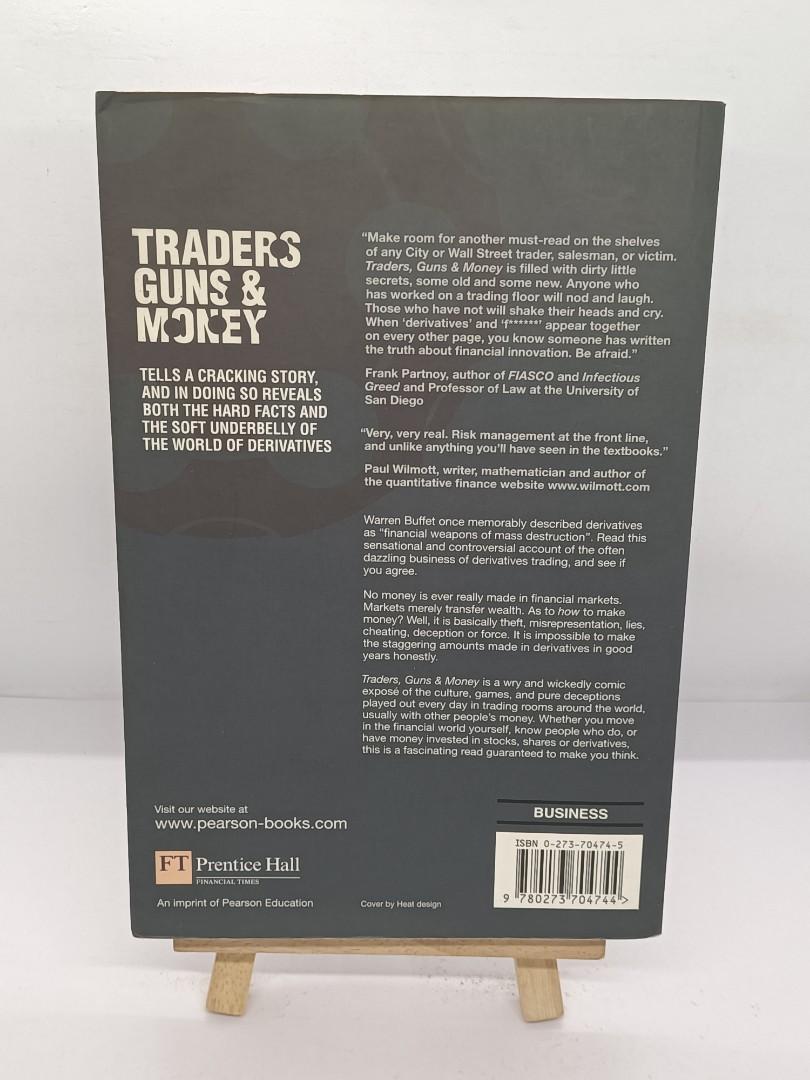 Traders, Guns & Money Knowns and Unknowns in the Dazzling World of
