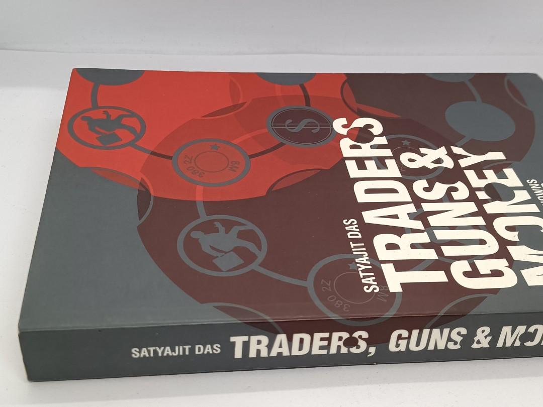 Traders, Guns & Money Knowns and Unknowns in the Dazzling World of