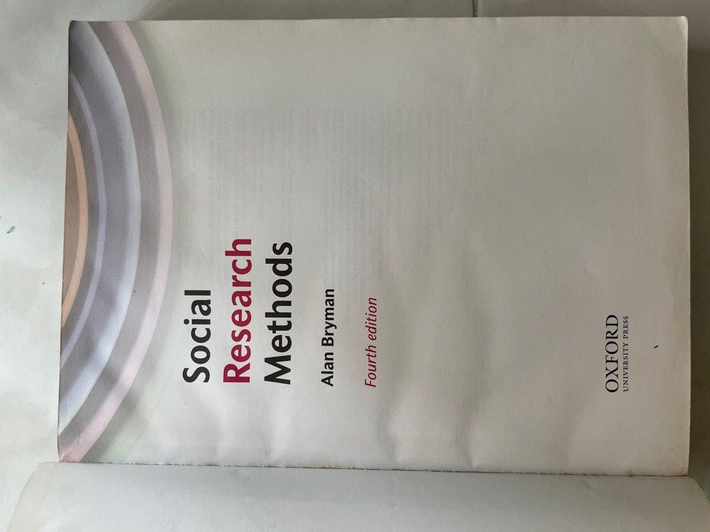 Alan Bryman Social Research Methods 4th edition, Hobbies & Toys, Books & Magazines, Textbooks on Alan Bryman Social Research Methods 4th edition, Hobbies & Toys, Books & Magazines, Textbooks on