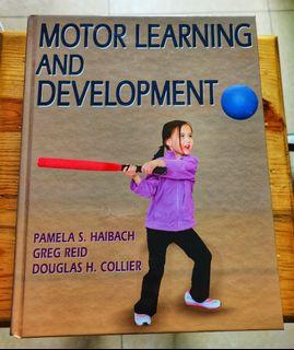 Motor Learning and Development (Haibach, Reid, & Collier, 2011)