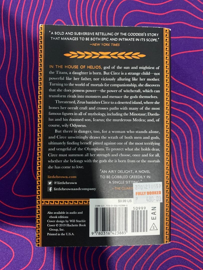 Circe by Madeline Miller (Category: Storybooks) located in Las Pinas. Submitted by justinekondo_ing (Listing ID 1186204550, Image 2). Description: - RFS: Decluttering - Bought from Fullybooked (sticker tag in photo) - Some minor flaws as shown in photos - Mode of Payment: GCASH .