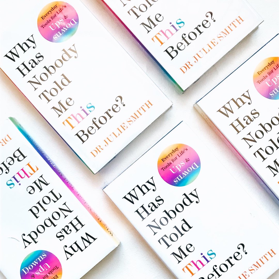 Why Has Nobody Told Me This Before by Dr. Julie Smith, Buku & Alat