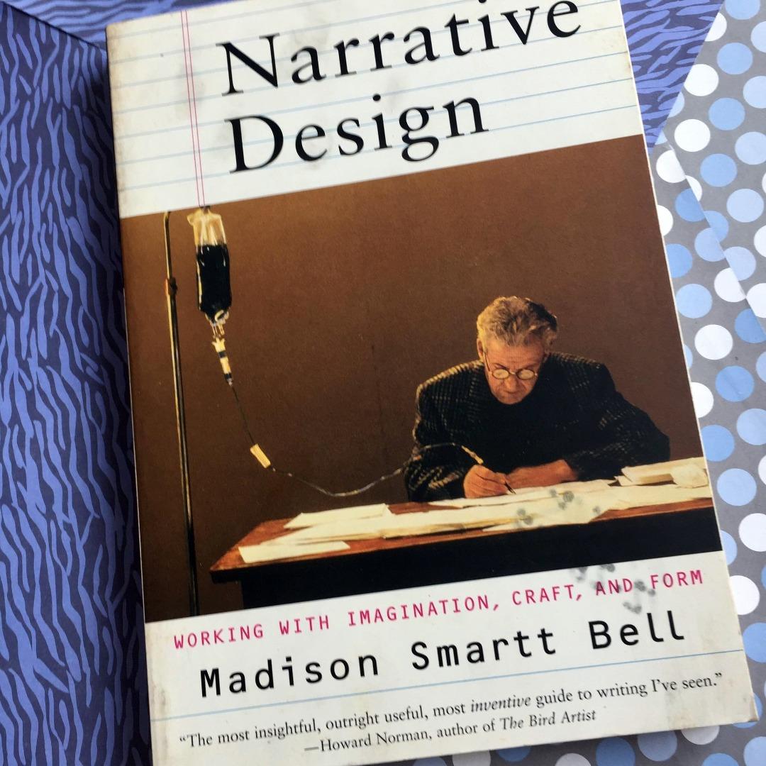 Narrative Design Madison Smartt Bell, Hobbies & Toys, Books & Magazines ...