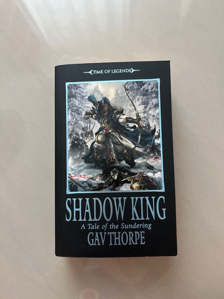 SHADOW KING A Tale of the Sundering Gav Thorpe, Hobbies & Toys, Books