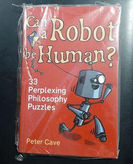 Can a Robot be Human? Paperback by Peter Cave Book of Puzzles & Paradoxes New Tales, Stories, Jokes