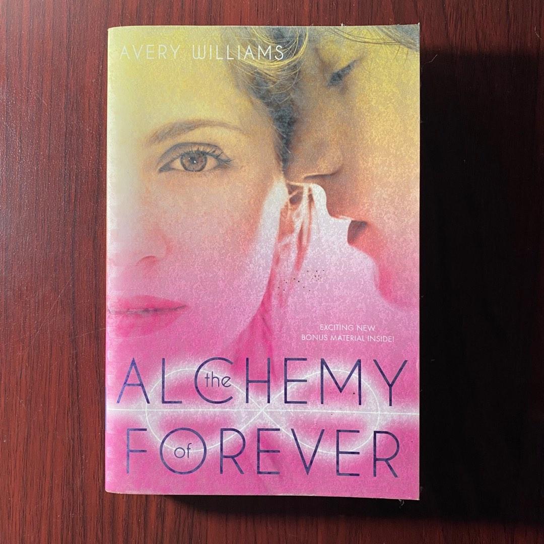 Alchemy of Forever - Avery Williams (Category: Storybooks) located in Iloilo. Submitted by spaceman26 (Listing ID 1187221428, Image 1). Description: Covered, in good condition. Photos may be provided upon request. Payment through Gcash Shipping: LBC/J&T.