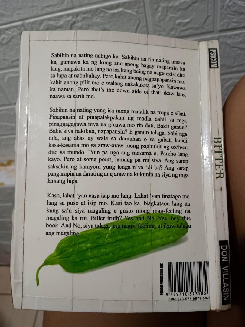 Bitter by Don Villasin (Category: Storybooks) located in Butuan. Submitted by lovethingsandstuffs (Listing ID 1187067574, Image 2). Description: Decluttering from MINDANAO🥰 so please see shipping rates from GogoExpress. LP na po talaga 😭 huwag na po tumawad pls. See more of my listings. MOP: GogoExpress: BPI/GCASH/PayPal ShopeeCheckout: Wala na po. Masyado na malaki ang kaltas ni shopee sa seller plus no pouch provision na po sila. GogoExpress 