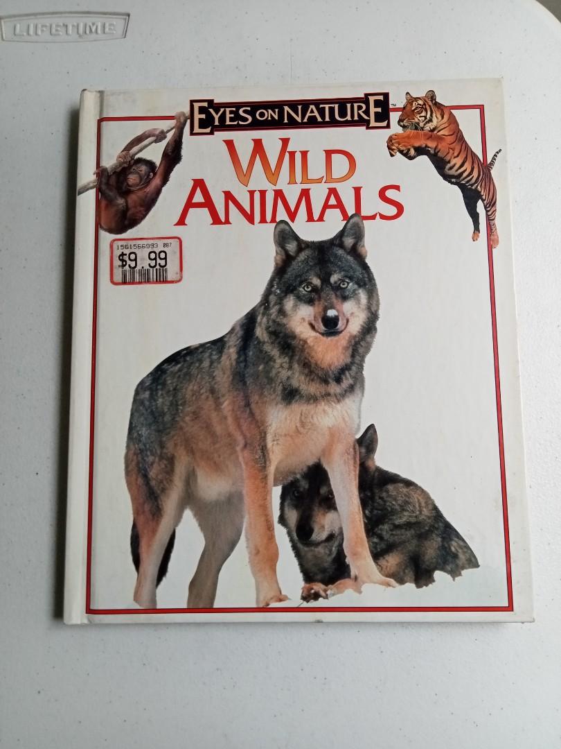 EYES ON NATURE WILD ANIMALS (Category: Children's Books) located in Quezon City. Submitted by parekoymarekoy (Listing ID 1187335770, Image 1). Description: SLIGHTLY USED ONLY CLEAN IN ALL PAGES NO ISSUE.
