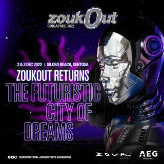 SELLING CHEAP: ZOUK OUT TICKET