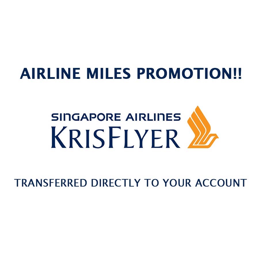 [DIRECT TRANSFER] Discounted Krisflyer Miles. Travel premium for less ...