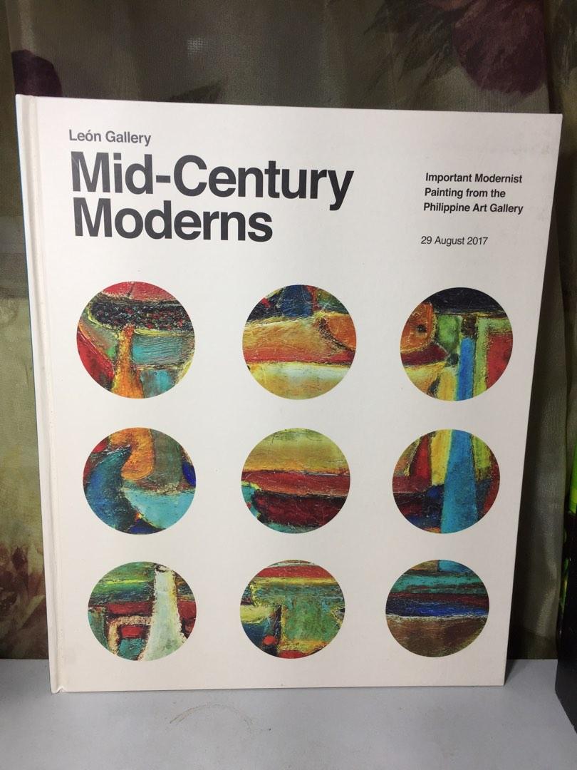 Leon Gallery Mid-Century Moderns August 29, 2017 (Category: Magazines) located in Paranaque City. Submitted by rookie33 (Listing ID 1187667654, Image 1). Description: Important Modernist Painting from the Philippine Art Gallery hard cover Auction Catalogue book payment BPI or Gcash item location - Paranaque.