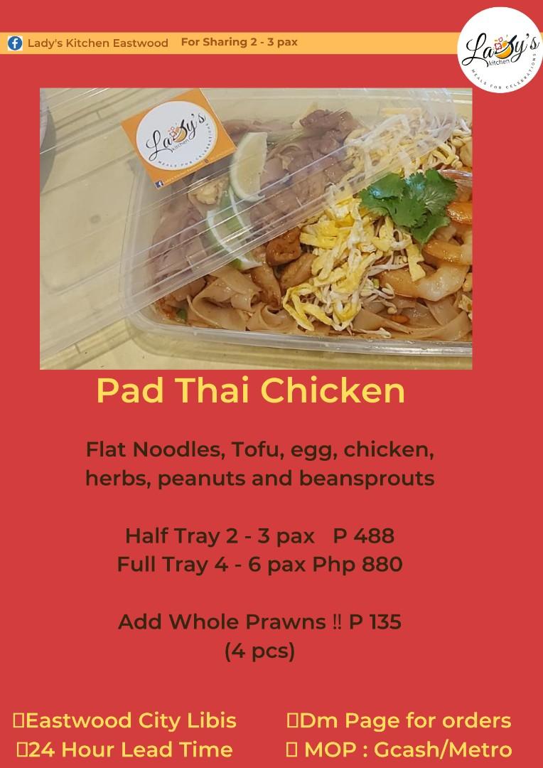 Pad Thai Chicken (Category: Local Eats) located in Quezon City. Submitted by Chefsofia (Listing ID 1170543827, Image 2). Description: Pad Thai Chicken 🛵 Grab, lalamove or Pabili Service 📍Eastwood Qc ✅please allow 1 day prep time for orders to ensure quality and freshness #padthai #comfortfood #gifttray #partytrays #thaifood #onlinefood #onlinedelivery.