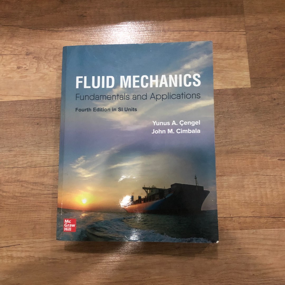Fluid Mechanics (4th Edition), Hobbies & Toys, Books & Magazines